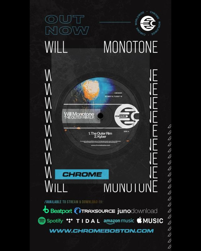 Out Now on all major outlets! #willmonotone #progressivehouse #beatport #spotify #applemusic #traxsource #amazonmusic #chromeworldwide #chromeboston